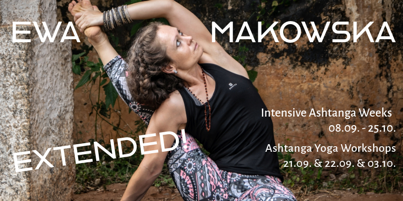 Ewa Makowska Ashtanga Yoga Intensive Weeks and Workshops